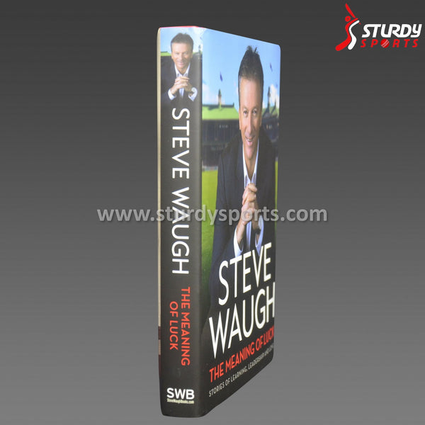 The Meaning Of Luck by Steve Waugh Book - Cricket Book - Local - Sturdy Sports